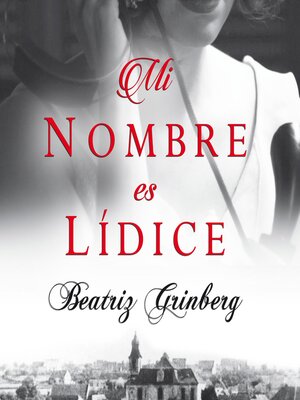 cover image of Mi nombre es Lídice